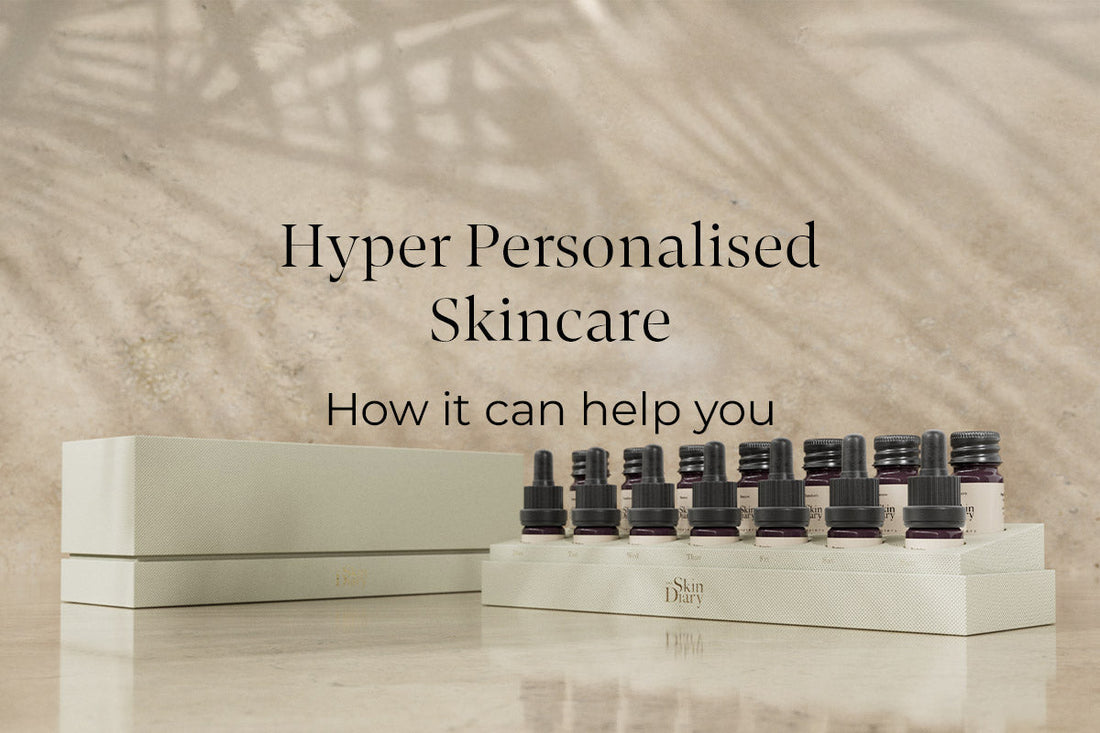 Hyper personalised skincare: how it can help you