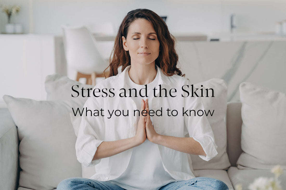 Stress and the skin: What you need to know