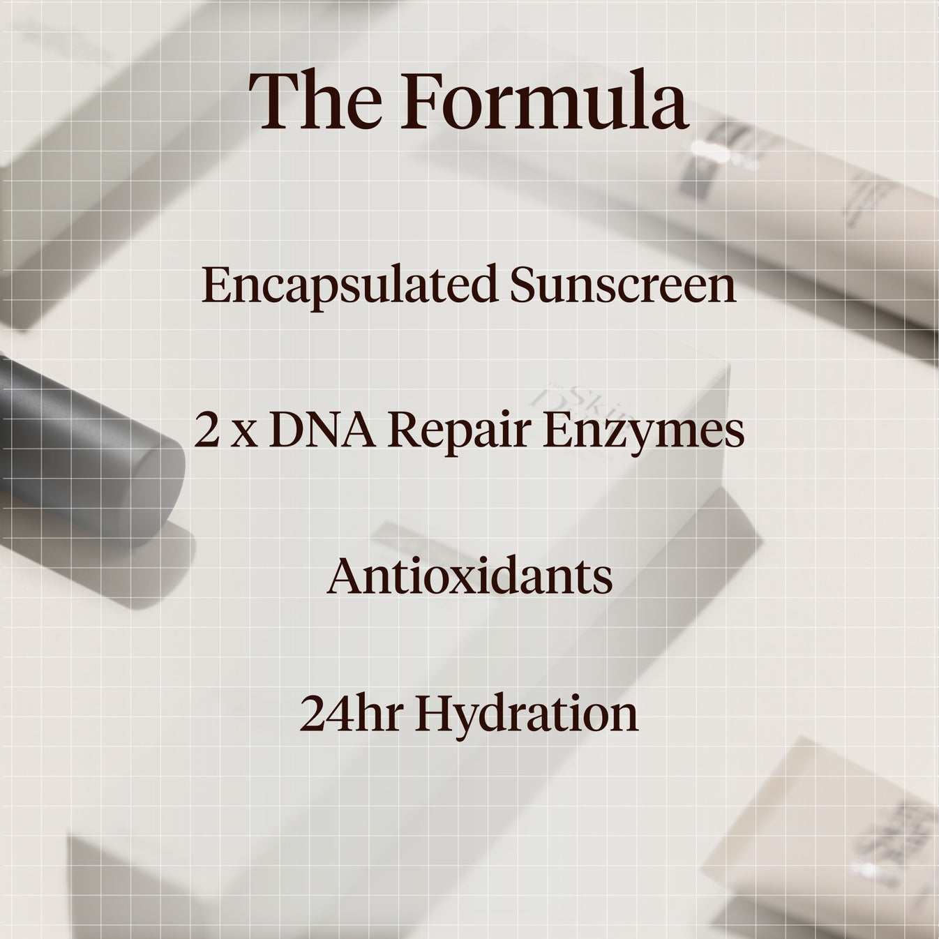 Graphic for Age Defence explaining the formula benefits. 'The Formula,' 'Encapsulated Sunscreen,' '2 x DNA Repair Enzymes,' 'Antioxidants,' and '24hr Hydration,' over a soft-focus background with cosmetic tubes.